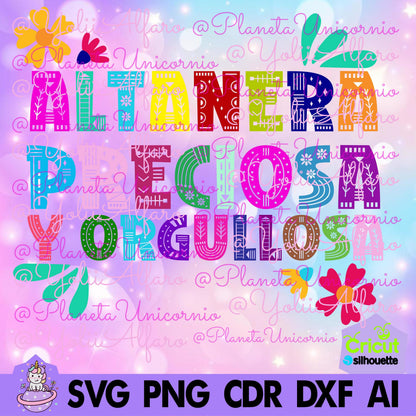 Altanera, Preciosa y Orgullosa. Incluye tipografía en .OTF y 2 diseños extra en PDF
